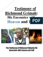 The Testimony of Richmond Gyimah: His Encounter With Heaven and Hell (Out of Body Experience)