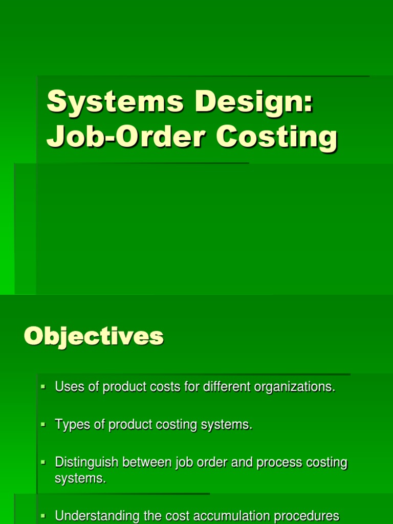 Systems Design JobOrder Costing PDF Cost Accounting Profit (Accounting)