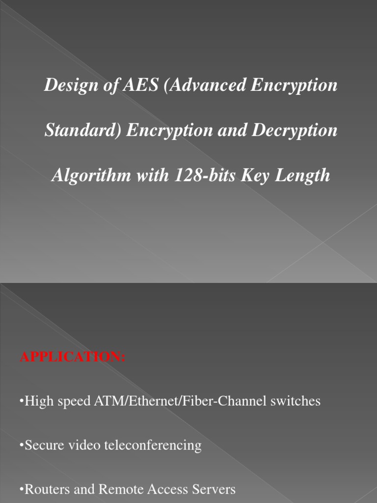 Design of AES (Advanced Encryption Standard) Encryption and Decryption ...
