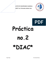 Práctica No.2 DIAC : Instituto Politecnico Nacional CECYT No.3 Estanislao Ramírez Ruiz