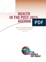 Health in the Post-2015 Agenda- Report on the Global Thematic Consultation on Health, April 2013