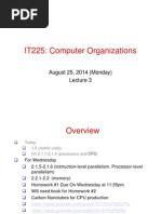 IT225: Computer Organizations: August 25, 2014 (Monday)