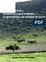 SITUACIÓN ACTUAL Y PERSPECTIVAS PARA LA DEHESA; EL AGROTURISMO, UNA APUESTA DE FUTURO..pdf