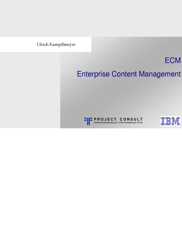 (DE) (EN) (FR) ECM Enterprise Content Management - IBM Whitepaper ...
