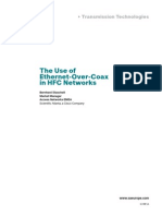 The use of Ethernet over Coax in HFC networks