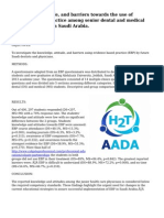 Knowledge, attitude, and barriers towards the use of evidence based practice among senior dental and medical students in western Saudi Arabia.