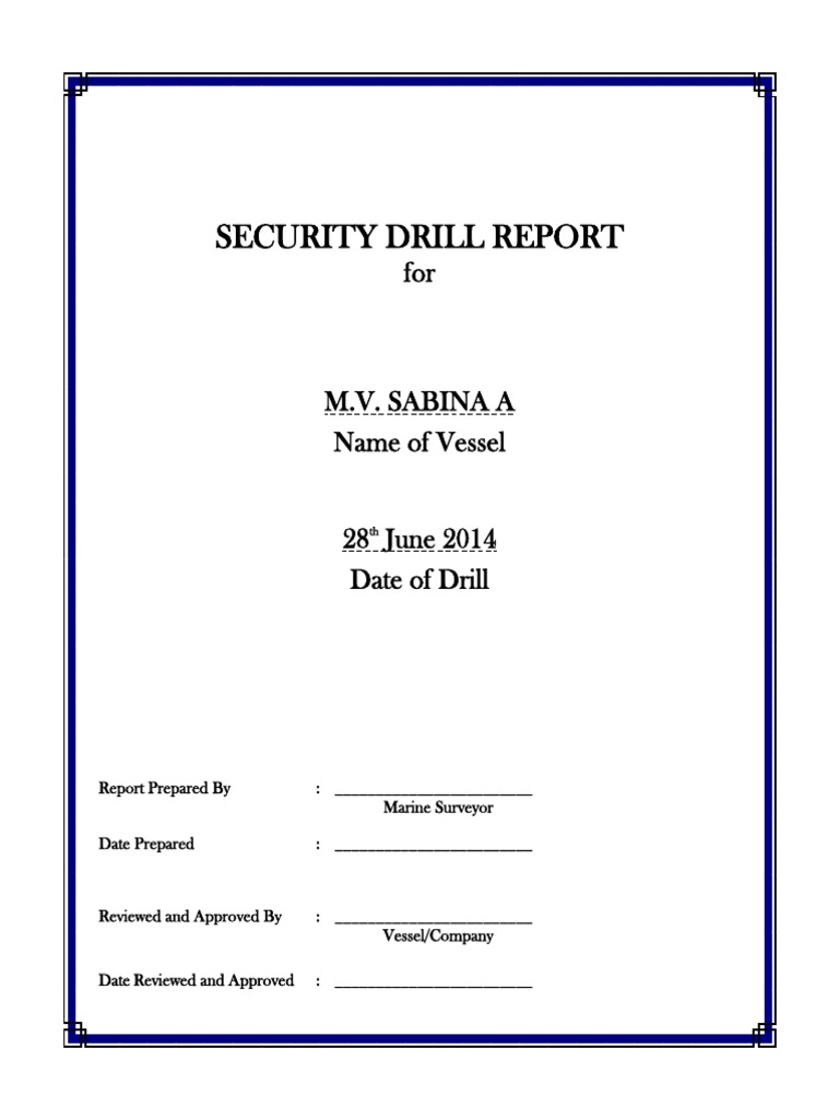 Security Drill Report Technology & Engineering Business