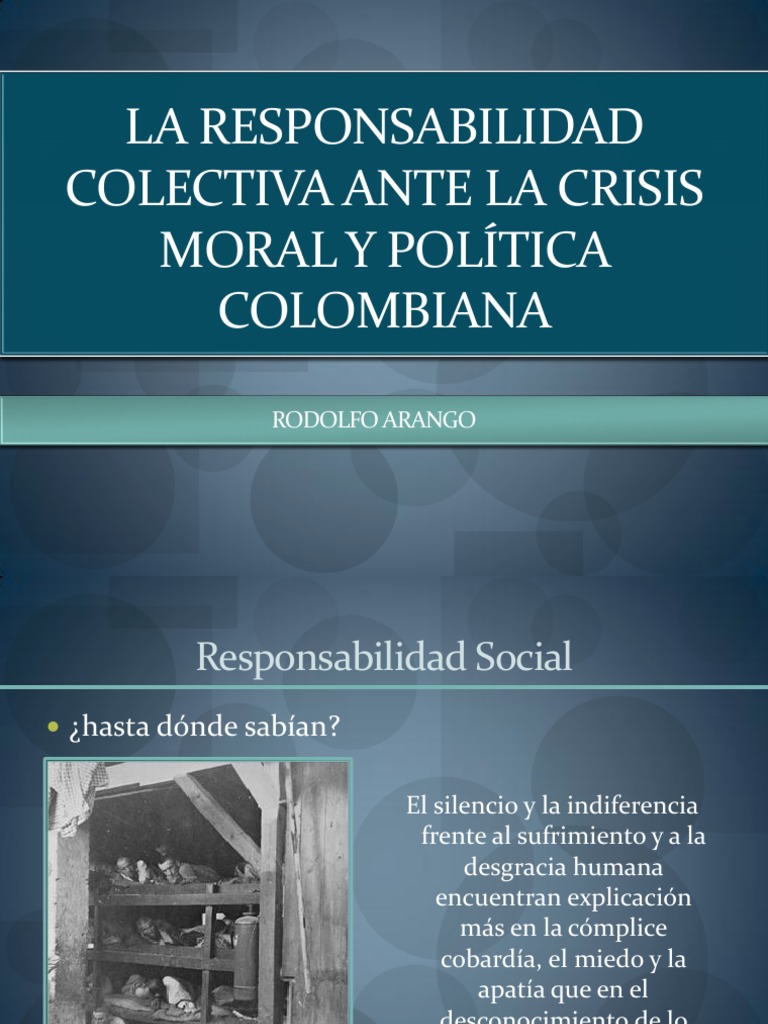 La responsabilidad colectiva ante la crisis moral y.ppt Colombia Delito