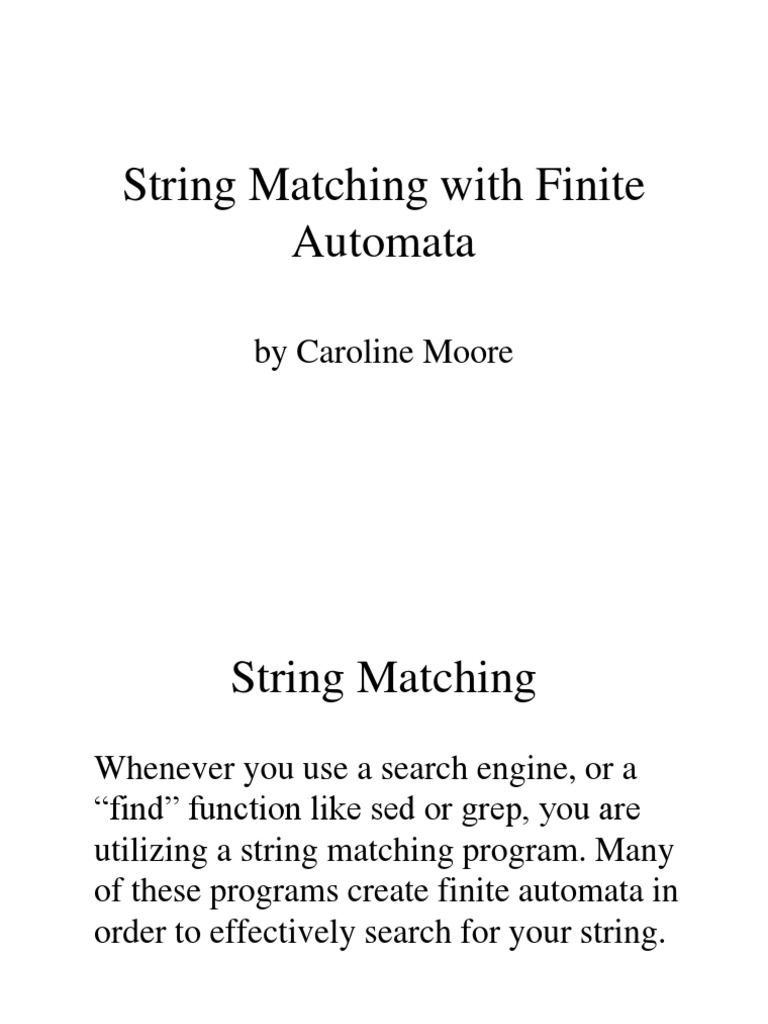 String Matching With Finite Automata: by Caroline Moore | Download Free ...