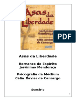 ( Espiritismo) - Jeronimo Mendonca - Celia X Camargo - Asas Da Liberdade.doc