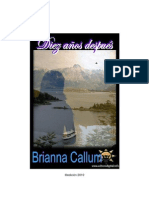 Brianna Callum - Diez Años Despues.PDF