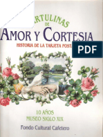 Cartulinas de Amor y Cortesia-Historia de La Tarjeta Postal-10 Años Museo Siglo XIX - Fondo Cultural Cafetero PDF