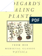 Von Bingen, Hildegard; Hozeski, Bruce W., trans. - Hildegard's Healing Plants~From the Medieval Classic Physica