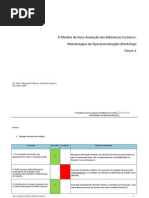 O Modelo de Auto-Avaliação das Bibliotecas Escolares - Metodologias de Operacionalização -  Workshop - Fórum 1