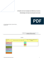 O Modelo de Auto-Avaliação Das Bibliotecas Escolares - Metodologias de Operacionalização - Conclusão - Tabela