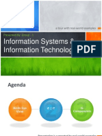 Information Systems & Information Technology: Presented By: Group - 1