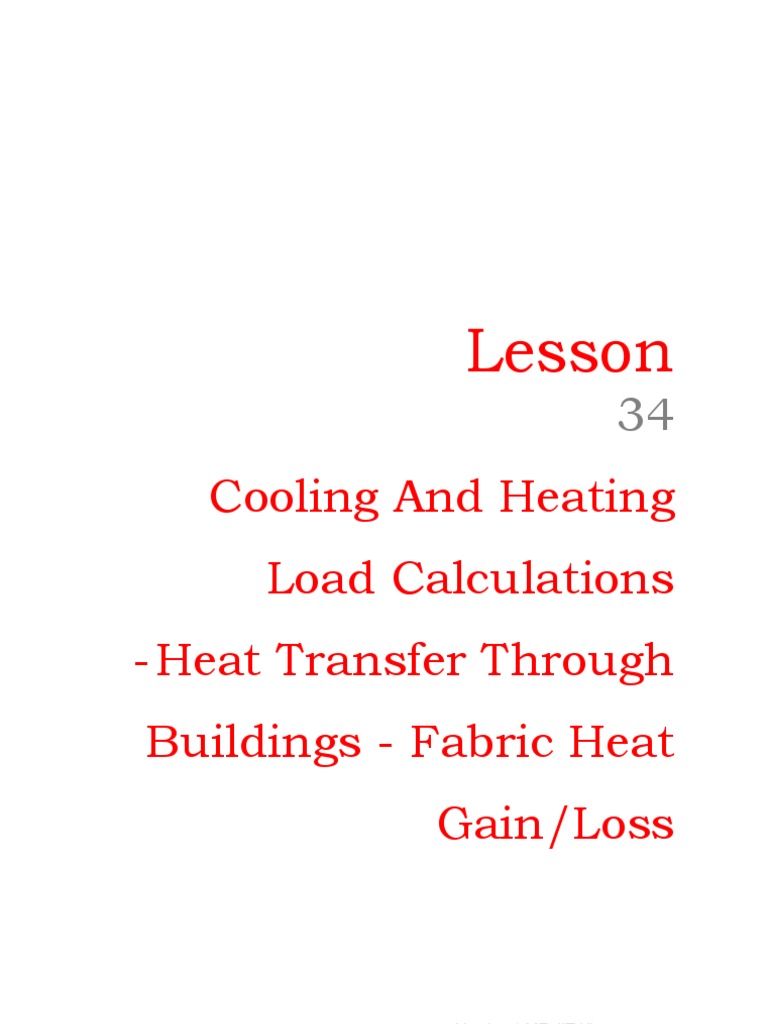 Cooling and Heating Load Calculations Heat Transfer Through Buildings