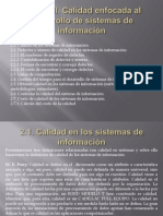 Unidad II - Calidad Enfocada Al Desarrollo de Sistemas de Información