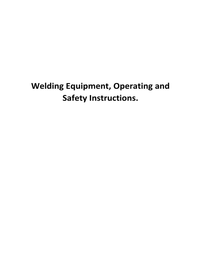 Welding Safety & Equipment Guide | PDF | Welding | Construction