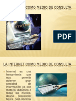 LA INTERNET COMO MEDIO DE CONSULTA.pptx