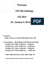 Welcome BIO 210 Microbiology FQ 2014 Dr. Joanna S. Brooke