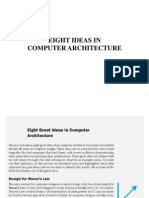 Eight Ideas in Computer Architecture