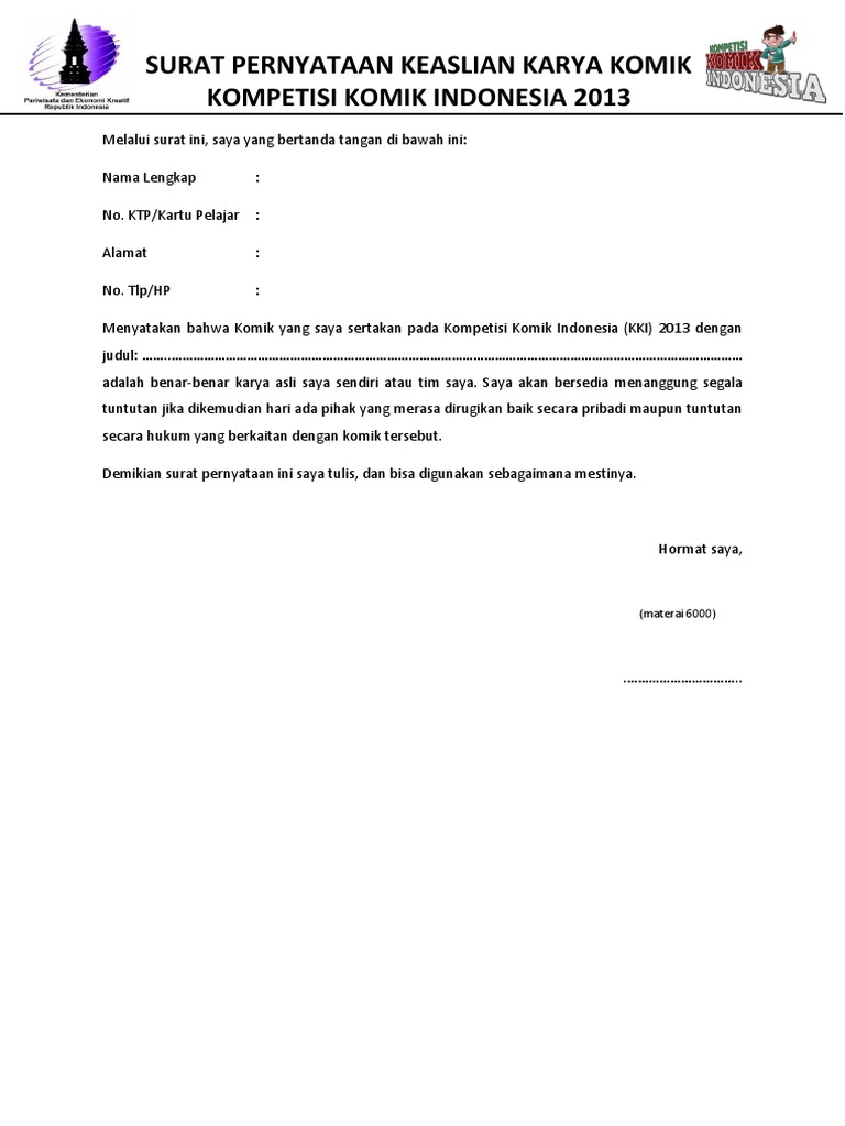 Surat Pernyataan Keaslian Karya Salah satu karya ilmiah yang dapat dibuat untuk diajukan naik pangkat guru adalah makalah tinjauan ilmiah.