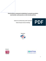 Antiplachetare În Prevenția Secundară A Evenimentelor Cardiovasculare Și Cerebrovasculare Și Tratamentul Bolii Arteriale Periferice