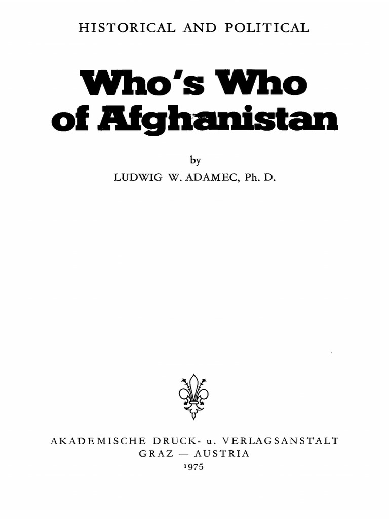 1975 Historical and Political Who's Who of Afghanistan by Adamec S PDF