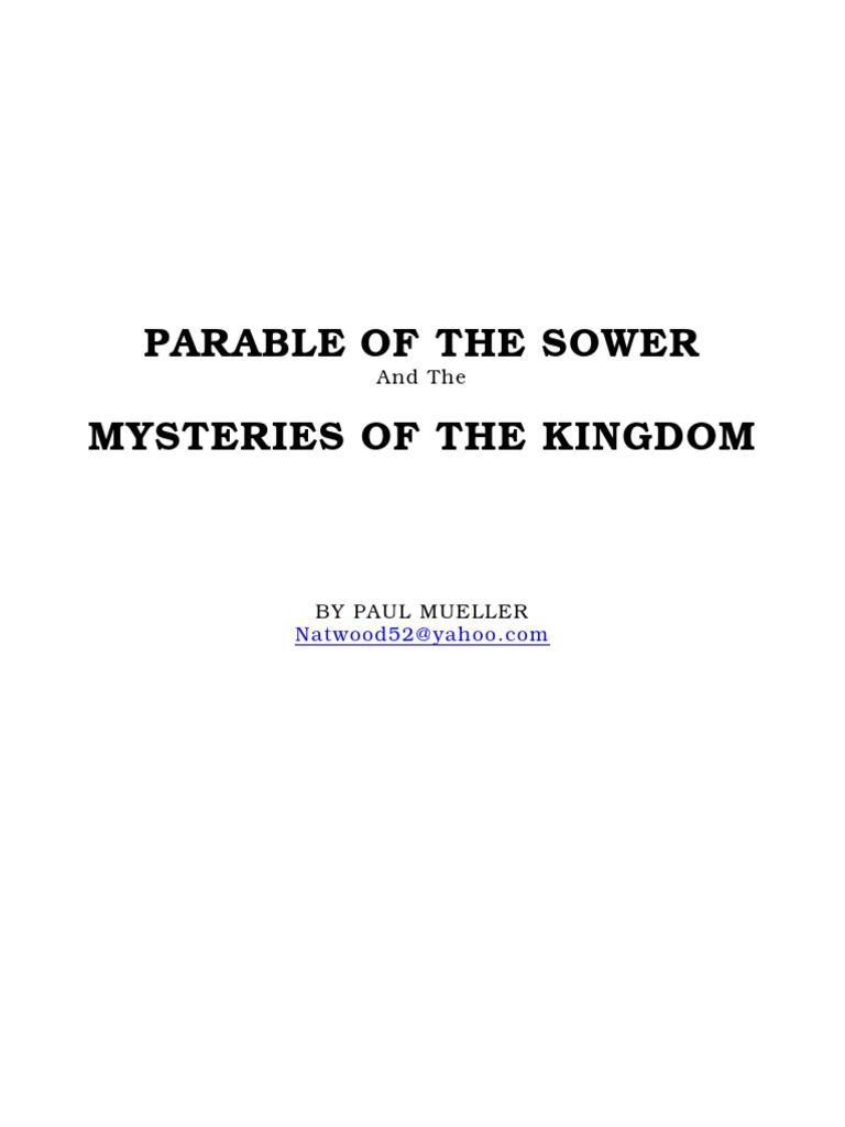 Parable Of The Sower And The Mysteries Of The Kingdom Pdf New