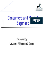 Consumers and Market Segment: Prepared by Lecturer:Mohammad Ennab