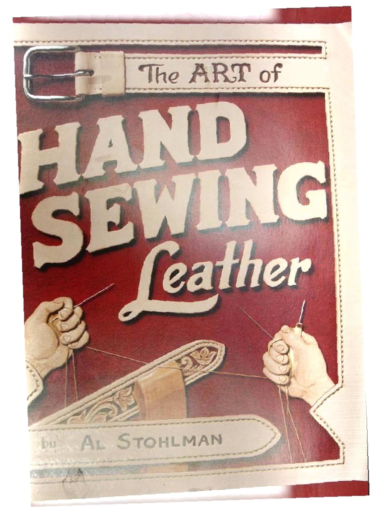 47242667StohlmanTheArtofHandSewingLeather1977.pdf