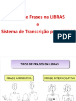 Tipos de Frase Na LIBRAS