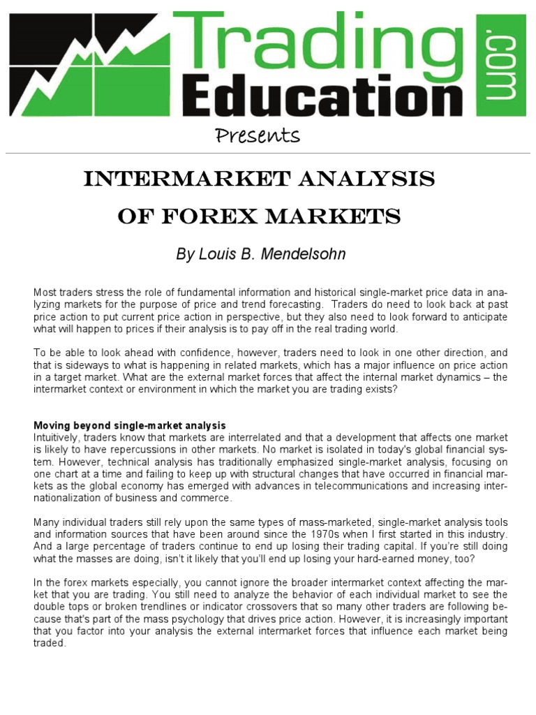 Intermarket Analysis Of Forex Markets Foreign Exchange Market - 