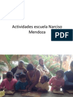Actividades Escuela Narciso Mendoza
