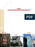 CURS 5 Centrele Financiare Internationale