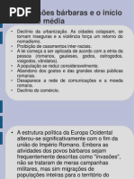 As invasões bárbaras e o início da idade.ppt