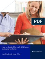 How To Guide: Microsoft SQL Server Maintenance Script Last Updated: June 2014