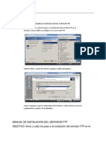 Manual de Instalacion Del Servidor FTP OBJETIVO: Llevar A Cabo Los Paso A La Instalación Del Servidor FTP en El