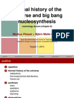 Thermal History of The Universe and Big Bang Nucleosynthesis