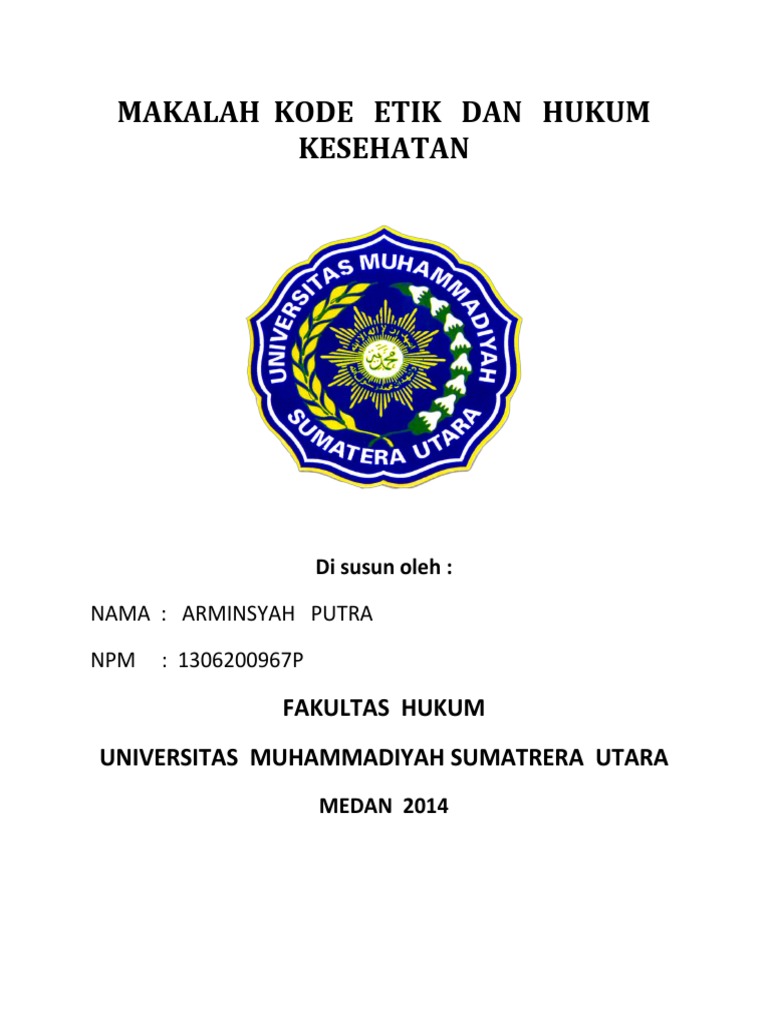 Makalah Etika Dan Hukum Kesehatan