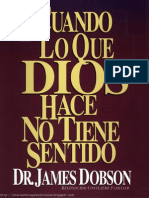 44002359-Cuando-Lo-Que-Dios-Hace-No-Tiene-dr-Dobson.pdf