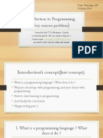 Introduction To Programming. (Very Serious Problem: Date: Thursday, 16 October 2014