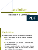 Parallelism: Balance in A Sentence