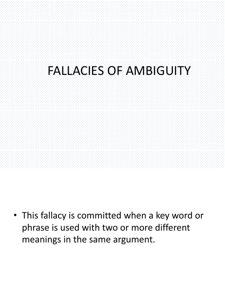 Examples of Ambiguity Fallacies | PDF | Fallacy | Ambiguity