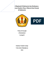 Kondisi Geologi Regional Dan Kaitannya Dengan Penyebaran Sumber Daya Mineral Dan Energi Di Indonesia