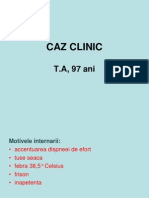 Caz Clinic T.a., 97 Ani