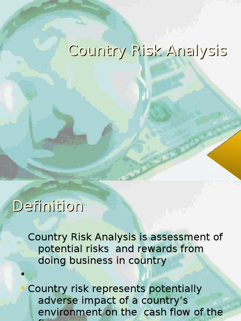 Country Risk Analysis PPT SecD Group10 | Financial Risk | Risk