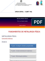 Metalurgia Física: Relação Estrutura-Propriedade