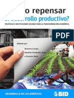 ¿Cómo Repensar El Desarrollo Productivo - Políticas e Instituciones Sólidas para La Transformación Económica PDF